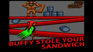 Buffy Stole Your Sandwich