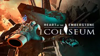 Heart of the Emberstone: Coliseum