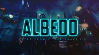 Albedo: Eyes from Outer Space