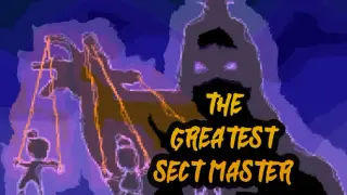 The Greatest Sect Master