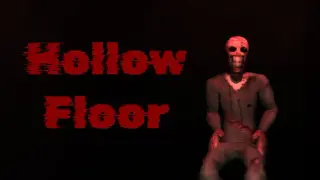 Hollow Floor