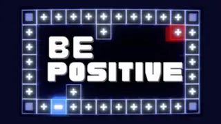 Be Positive!