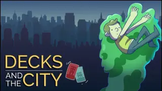 Decks and the City