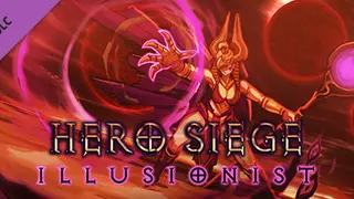 Hero Siege - Illusionist Class Complete