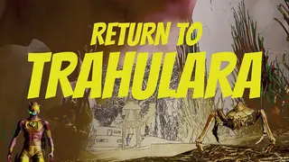 Return to Trahulara