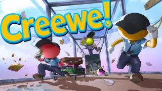 Creewe!