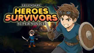 Legendary Heroes Survivors - Super Novice
