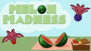 Melon Madness