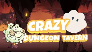 瘋狂地下餐酒館《Crazy Dungeon Tavern》