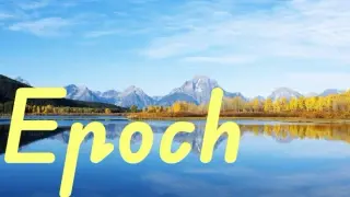 Epoch