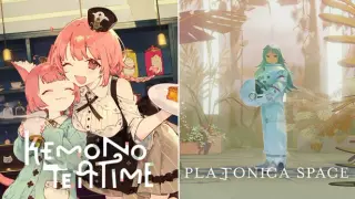 PLATONICA SPACE × Kemono Teatime
