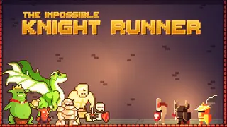 The Impossible Knight Runner