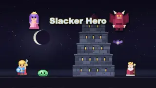 Slacker Hero
