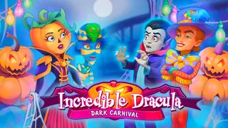 Incredible Dracula: Dark Carnival