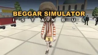 Beggar Simulator: Istanbul
