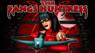 THE FANGS HUNTRESS