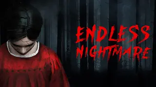 Endless Nightmare