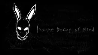 Insane Decay of Mind: The Labyrinth