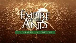 Empire of the Ants Digital Deluxe Edition