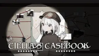 Ciella's Casebook