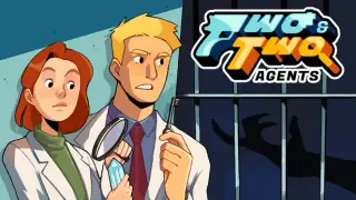 Two & Two: Agents