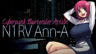 N1RV Ann-A: Cyberpunk Bartender Action