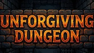 Unforgiving Dungeon