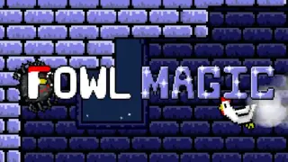 Fowl Magic