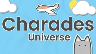 Charades Universe
