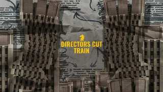 Directors cut: Train Director's Cut Edition
