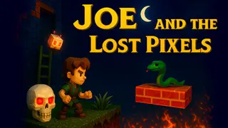 Joe and the Lost Pixels