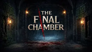 The Final Chamber