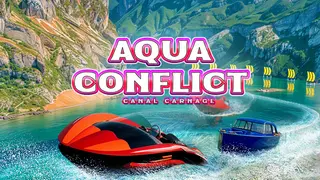 Aqua Conflict: Canal Carnage