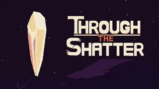 Through the Shatter