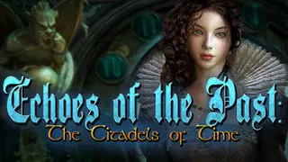 Echoes of the Past: The Citadels of Time Collector's Edition