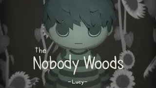 the Nobody Woods : Lucy