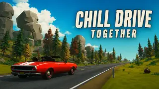 Chill Drive Together