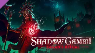 Shadow Gambit!: Zagan's Ritual Complete