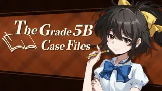 The Grade 5B Case Files