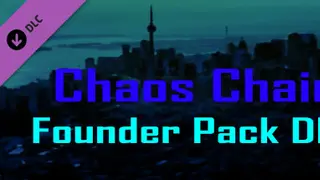 Chaos Chain Founder Pack DLC Ultimate