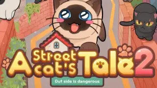 A Street Cat's Tale 2: Outside is Dangerous - Switch