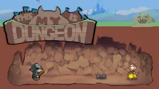 This is My Dungeon