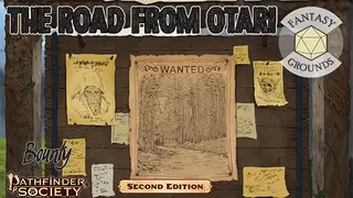 Fantasy Grounds - Pathfinder RPG - Pathfinder Bounty #6: The Road from Otari