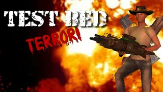 Testbed Terror