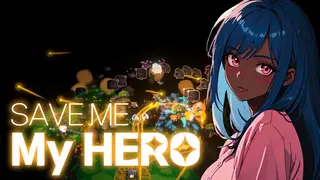 Save Me My Hero
