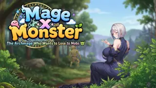 Mage X Monster: The Archmage Who Wants to Lose to Mobs