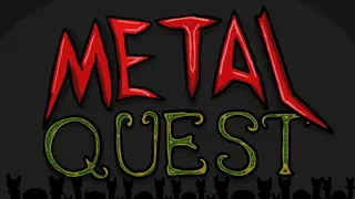 Metal Quest