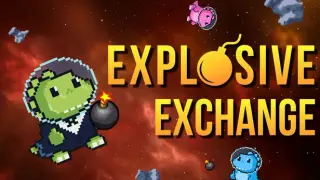 Explosive Exchange