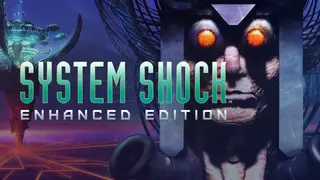 System Shock Enhanced Edition