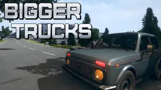 Bigger Trucks